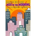 thumbnail image 1 of Pre-Owned Moo in the Morning (Hardcover) 0374350388 9780374350383, 1 of 1