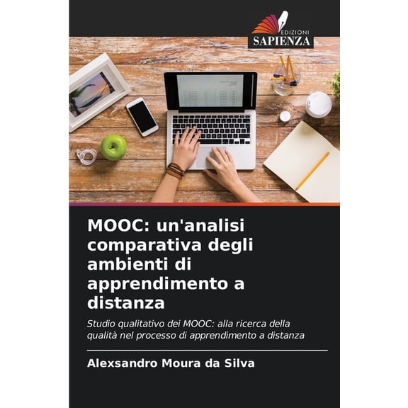 Mooc: un'analisi comparativa degli ambienti di apprendimento a distanza, (Paperback)