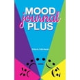 thumbnail image 1 of Mood Journal Plus : For Your Overall Health and Wellness (Paperback), 1 of 2