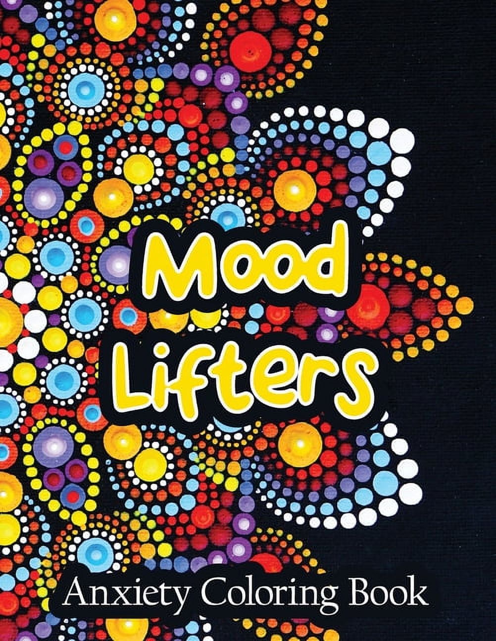 RNS COLORING STUDIO Mood Lifters: Anxiety Coloring Book, Book 1, (Paperback)