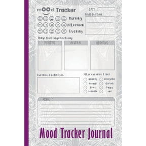 Mood Tracker Journal: Perfect Gift Idea Daily Health & Wellness Log with Prompts: Mood, Sleep, Energy, Activities, Food , (Paperback)