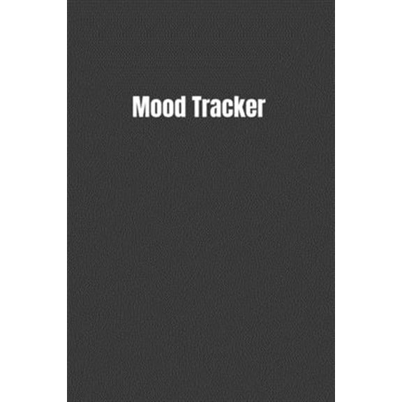 Mood Tracker: Keep Track Of How You Feel (Paperback)
