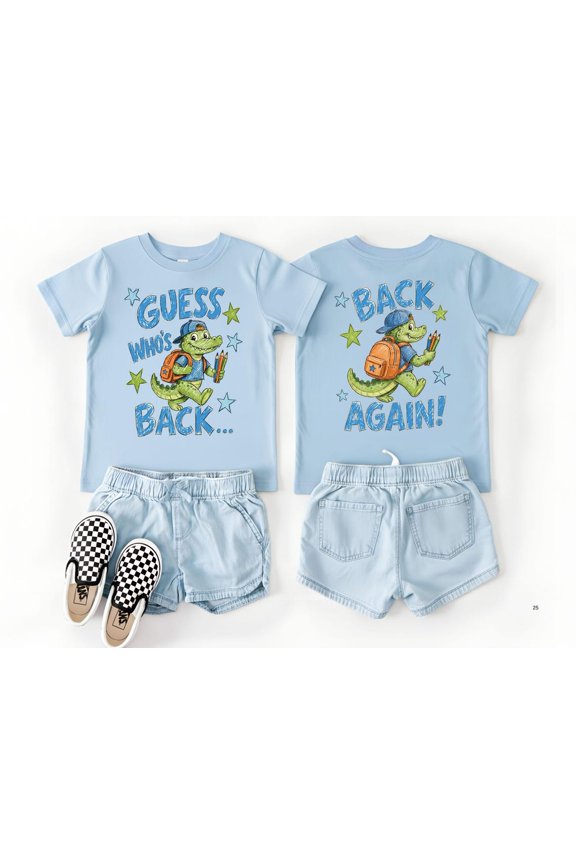 Guess Who's Back Alligator Back Again Two-Sided Back to School Heavy Cotton Tee