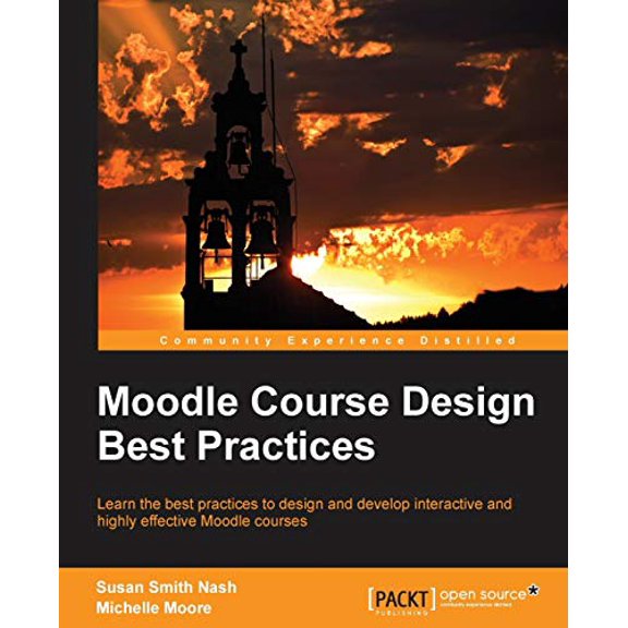 Pre-Owned Moodle Course Design Best Practices (Paperback) 1783286814 9781783286812