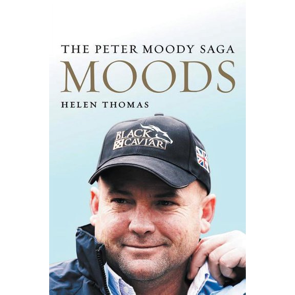 Moods: The Peter Moody Saga (Paperback)