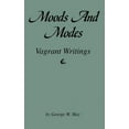 thumbnail image 1 of Moods and Modes: Vagrant Writings, (Paperback), 1 of 1