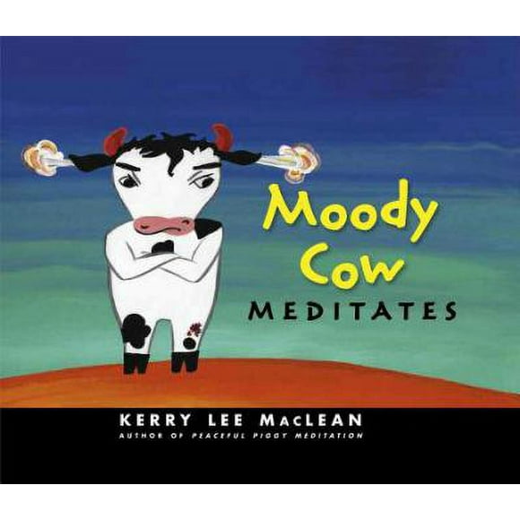 Pre-Owned Moody Cow Meditates (Hardcover) 086171573X 9780861715732