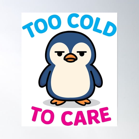 Moody Penguin Vibe Poster Wall Art, Modern Wall Decor, 12x18 UNFRAMED