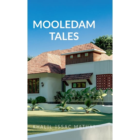 Mooledam Tales, (Hardcover)