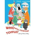 thumbnail image 1 of Who Will Comfort Toffle: A Tale of Moomin Valley, (Hardcover), 1 of 1