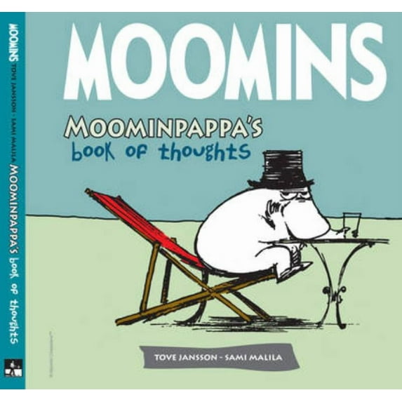 Moominpappa's Book of Thoughts (Hardcover) by Sami Malila, Tove Jansson, Oliver Wastie
