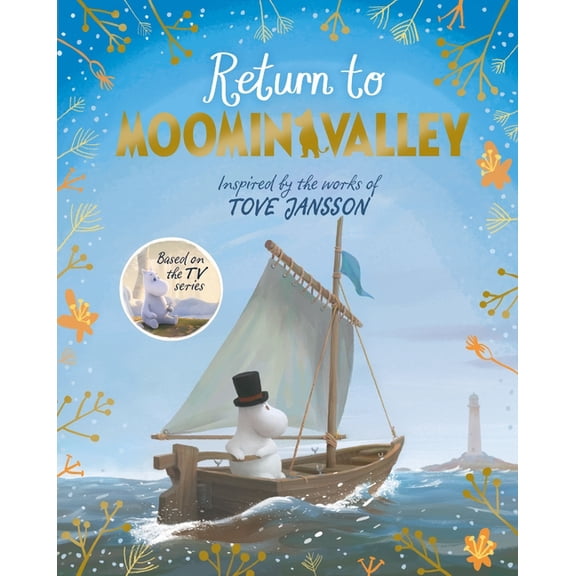 Moominvalley Return to Moominvalley: Adventures in Moominvalley Book 3, Book 3, (Paperback)