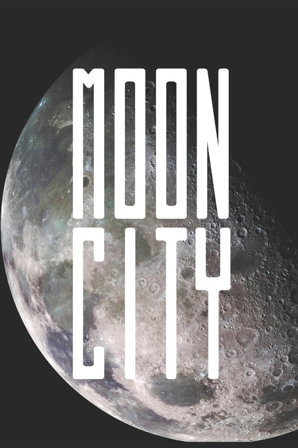 Moon City, (Paperback)