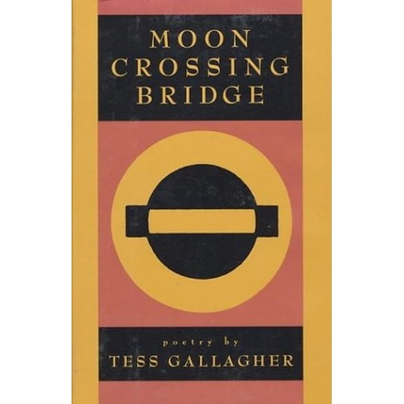 Pre-Owned Moon Crossing Bridge (Hardcover) 1555971563 9781555971564