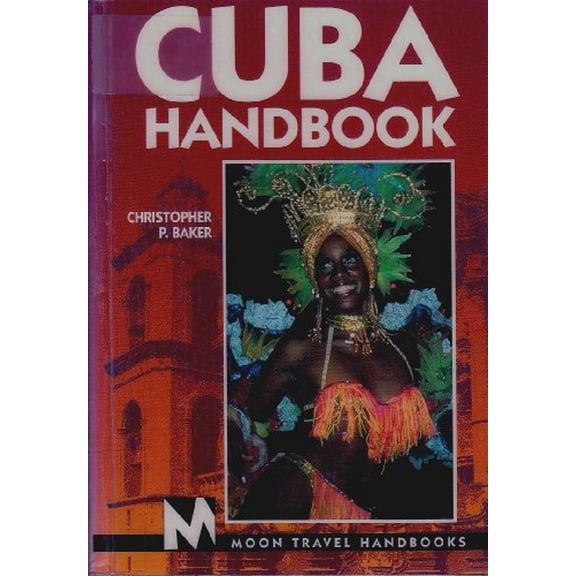 Pre-Owned Cuba Handbook (Paperback) 1566910951 9781566910958