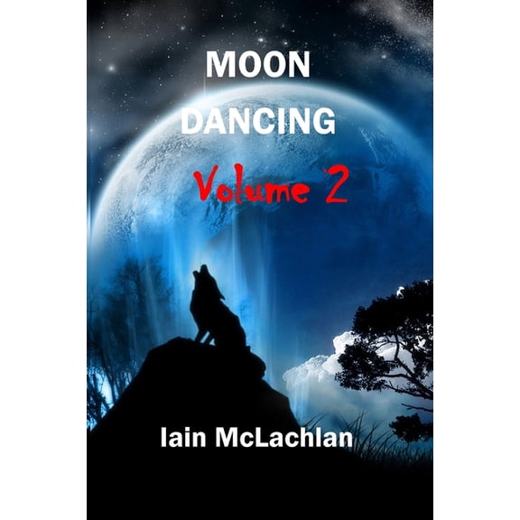 Moon Dancing Vol 2, (Paperback)