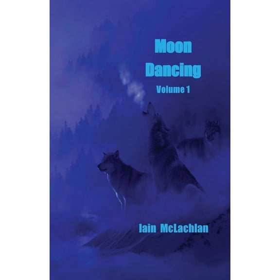 Moon Dancing Volume 1, (Paperback)