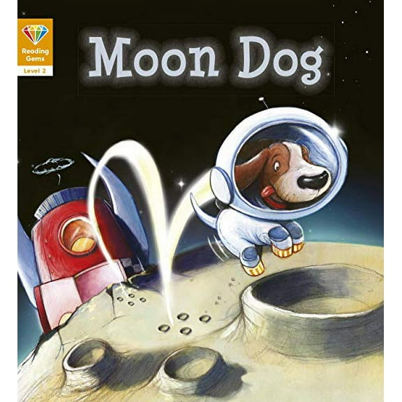 Moon Dog (Reading Gems, Level 2)