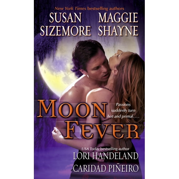 Pre-Owned Moon Fever by Maggie Shayne, Susan Sizemore, Lori Handeland, Caridad Pineiro (Paperback)