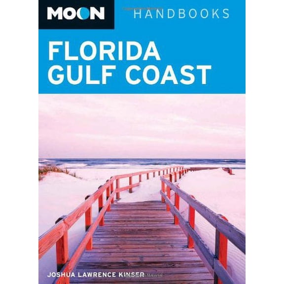 Pre-Owned Moon Florida Gulf Coast (Paperback) by Joshua Kinser