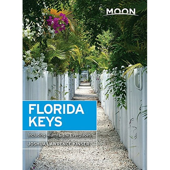 Pre-Owned Moon Florida Keys: Including Miami & the Everglades (Paperback) 163121389X 9781631213892