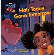 Moon Girl and Devil Dinosaur Hair Today, Gone Tomorrow, Hardcover