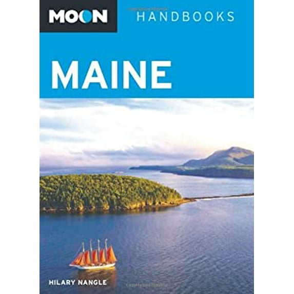 Pre-Owned Moon Maine (Moon Handbooks) (Paperback) 1598807463 9781598807462