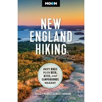 Pre-Owned Moon Hiking Travel Guide Moon New England Hiking: Best Hikes, Plus Beer, Bites, and Campgrounds Nearby, (Paperback)