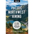 thumbnail image 1 of Moon Pacific Northwest Hiking: Best Hikes Plus Beer, Bites, and Campgrounds Nearby (Revised edition) (Paperback), 1 of 1