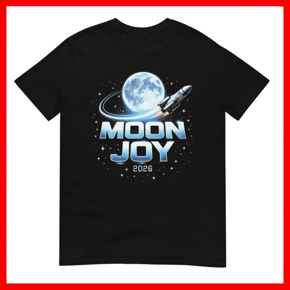 Moon Joy Space Exploration USA Lunar Mission 2026 Unisex T-Shirt Size S-5XL