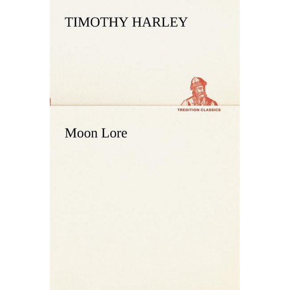 Moon Lore (Paperback)