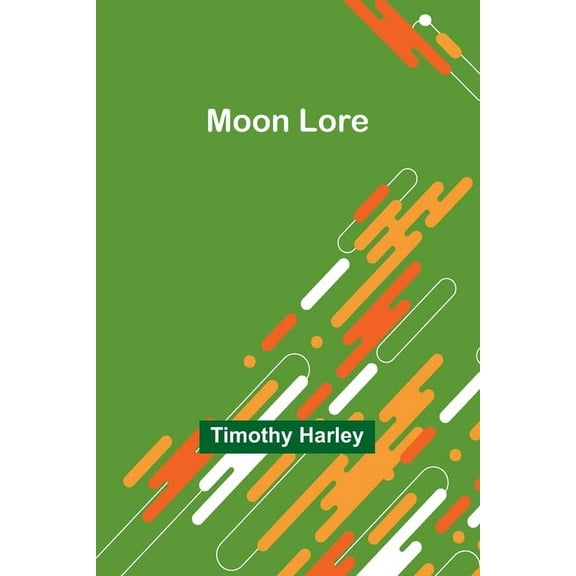 Moon Lore, (Paperback)