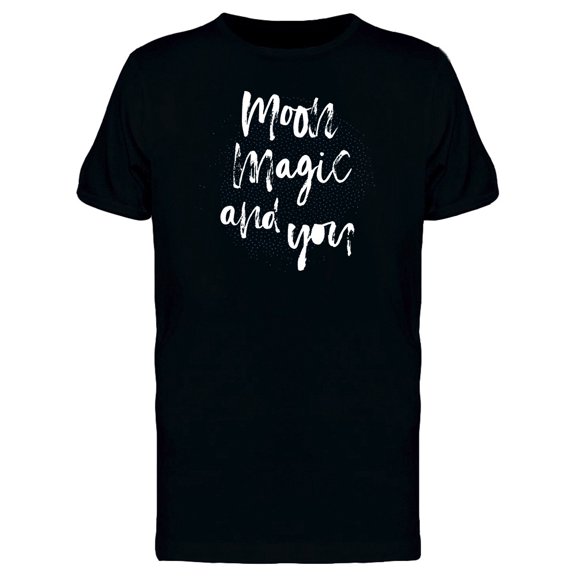 Moon Magic And You T-Shirt Men -Image by Shutterstock, Male 3X-Large