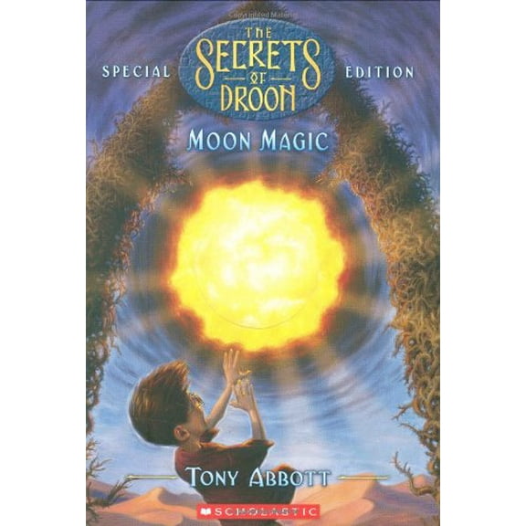 Pre-Owned Moon Magic (The Secrets of Droon, Special Edition, No. 5) (Unknown) 043990255X 9780439902557