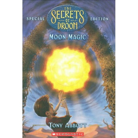 Pre-Owned Moon Magic (The Secrets of Droon, Special Edition, No. 5) (Unknown) 043990255X 9780439902557