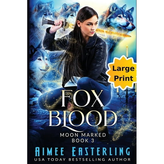 Moon Marked Fox Blood: Large Print Edition, Book 3, (Paperback)