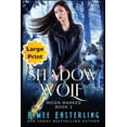 thumbnail image 1 of Moon Marked Shadow Wolf: Large Print Edition, Book 1, (Paperback), 1 of 1