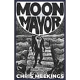 thumbnail image 1 of Moon Mayor (Paperback), 1 of 1
