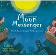 thumbnail image 1 of Moon Messenger: A Family Reunion During the Mid-Autumn Festival - A Story Told in English and Chinese, (Hardcover), 1 of 10