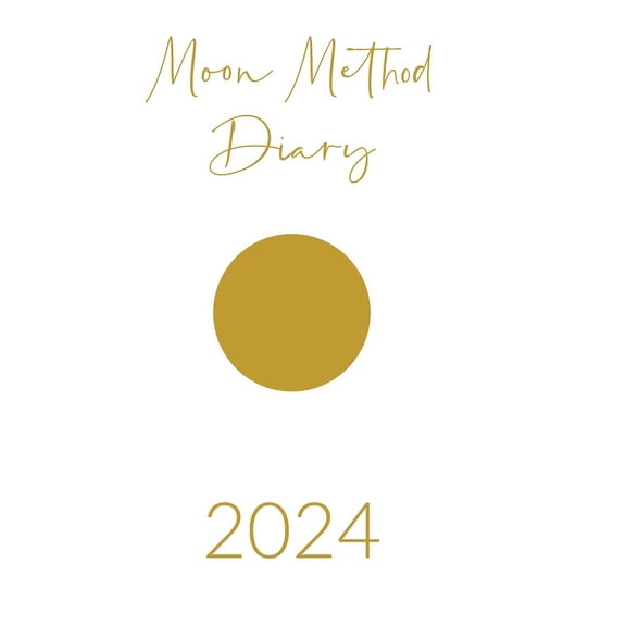 Moon Method Diary Moon Method 2024, (Hardcover)