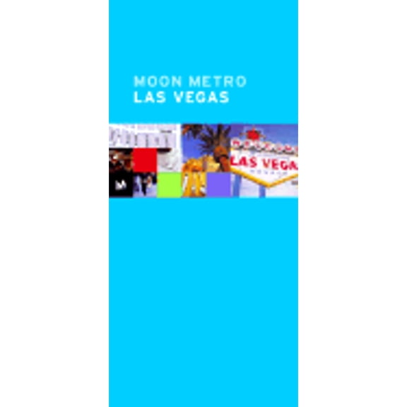 Pre-Owned Moon Metro Las Vegas (Paperback 9781566917506) by Avalon Travel