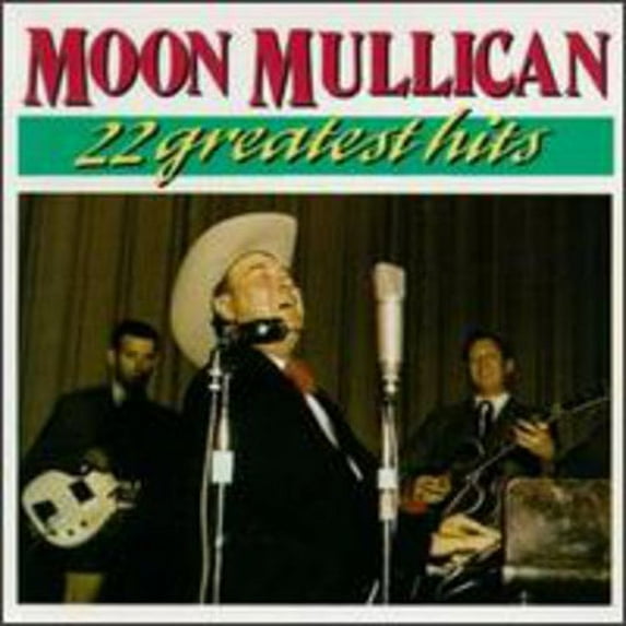 Moon Mullican - 22 Greatest Hits - Music & Performance - CD