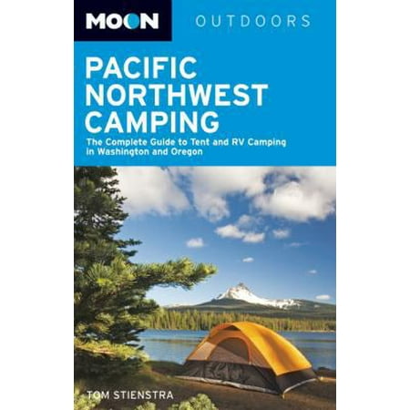 Pre-Owned Moon Pacific Northwest Camping (Paperback) 1566918421 9781566918428