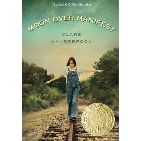 Moon Over Manifest: (Newbery Medal Winner), (Paperback)