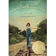 thumbnail image 1 of Pre-Owned Moon Over Manifest: (Newbery Medal Winner) (Paperback) 0375858296 9780375858291, 1 of 1