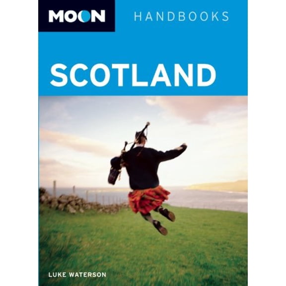 Pre-Owned Scotland (Moon Handbooks) (Moon Handbooks) Paperback