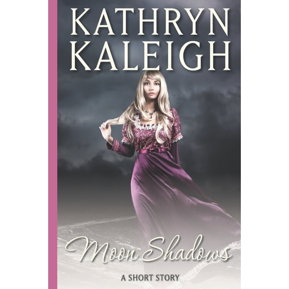 Moon Shadows: A Short Story, (Paperback)