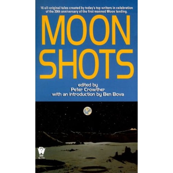 Pre-Owned Moon Shots (Mass Market Paperback) 0886778484 9780886778484