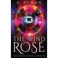 thumbnail image 1 of Moon Singer The Wind Rose, Book 3, (Hardcover), 1 of 1