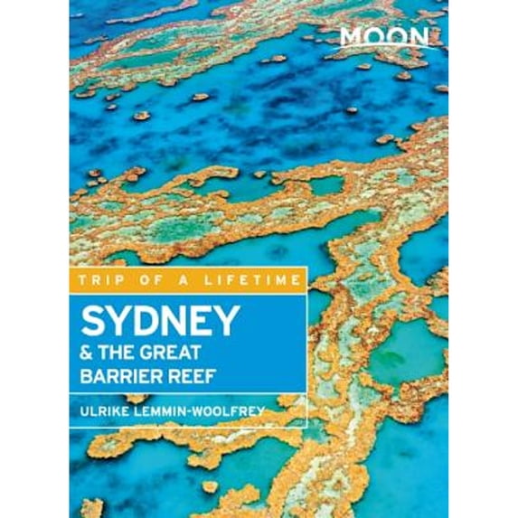 Pre-Owned Moon Sydney & the Great Barrier Reef (Paperback) 1612388280 9781612388281
